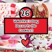 26 Valentine's Day Desserts (No Cookies!) for Sweet Celebrations (2)