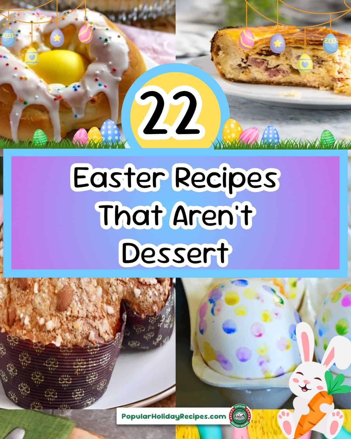 22 Easter Recipes That Aren't Dessert
